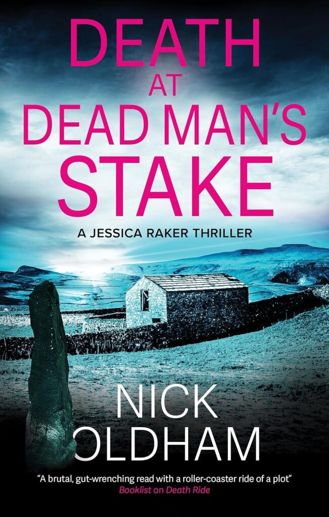 Death at Dead Man’s Stake