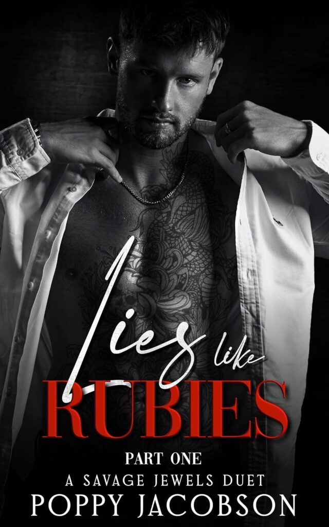 Lies Like Rubies (Part 1)