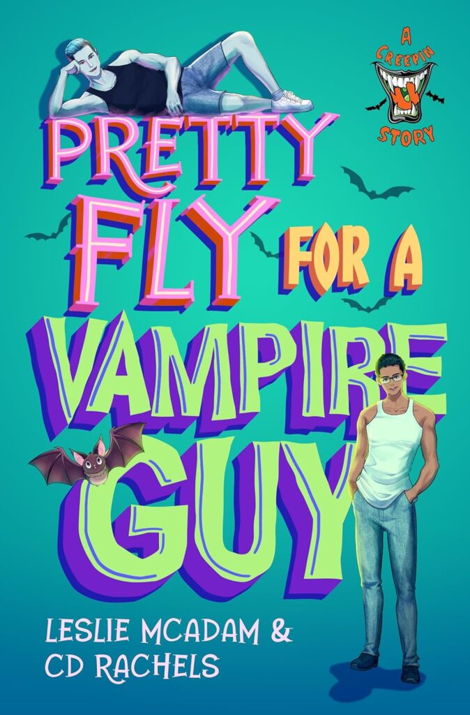 Pretty Fly for a Vampire Guy