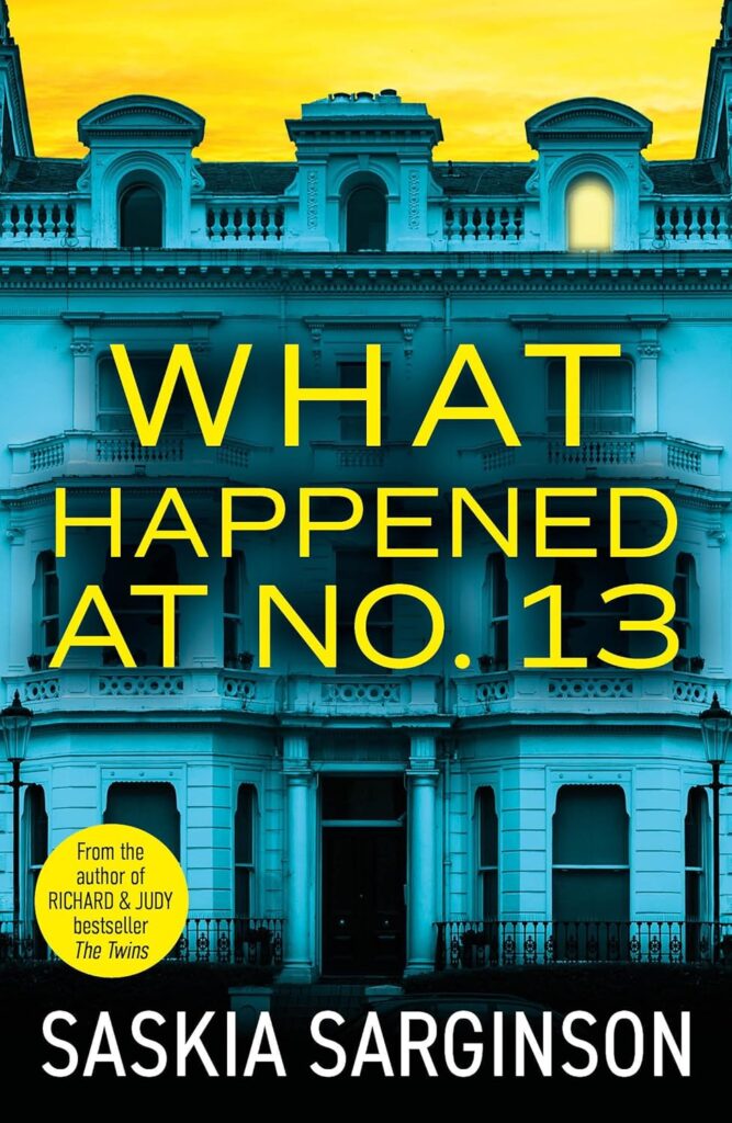 What Happened at No. 13