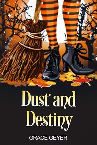 Dust and Destiny