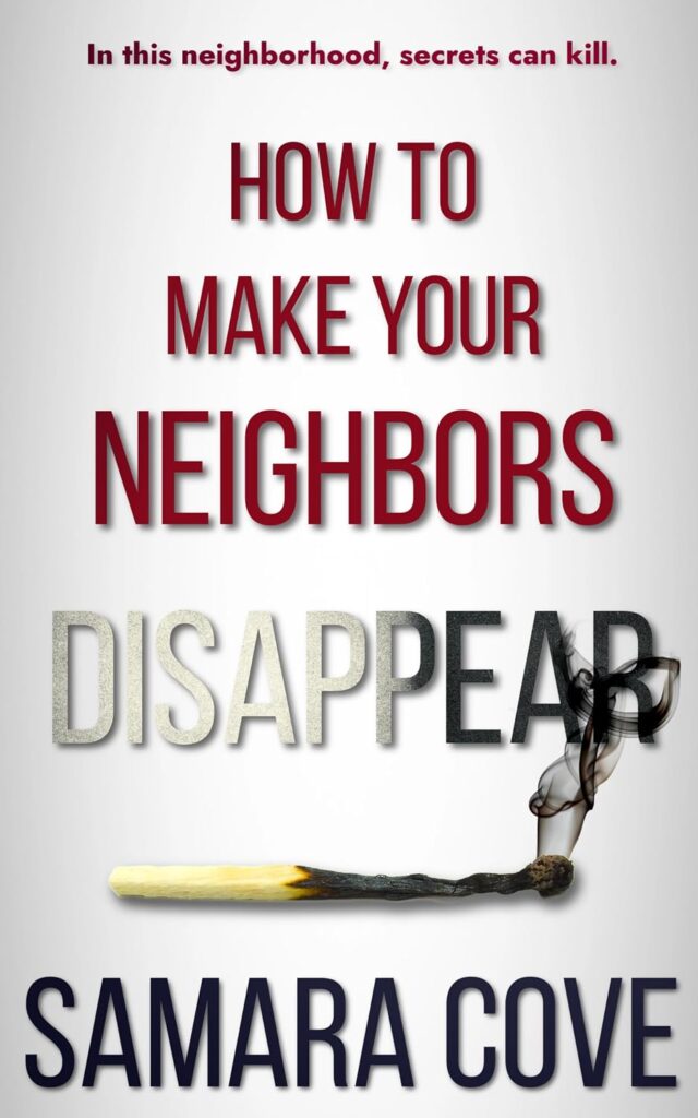 How to Make Your Neighbors Disappear