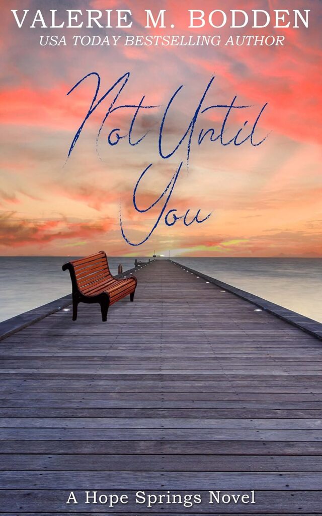 Not Until You