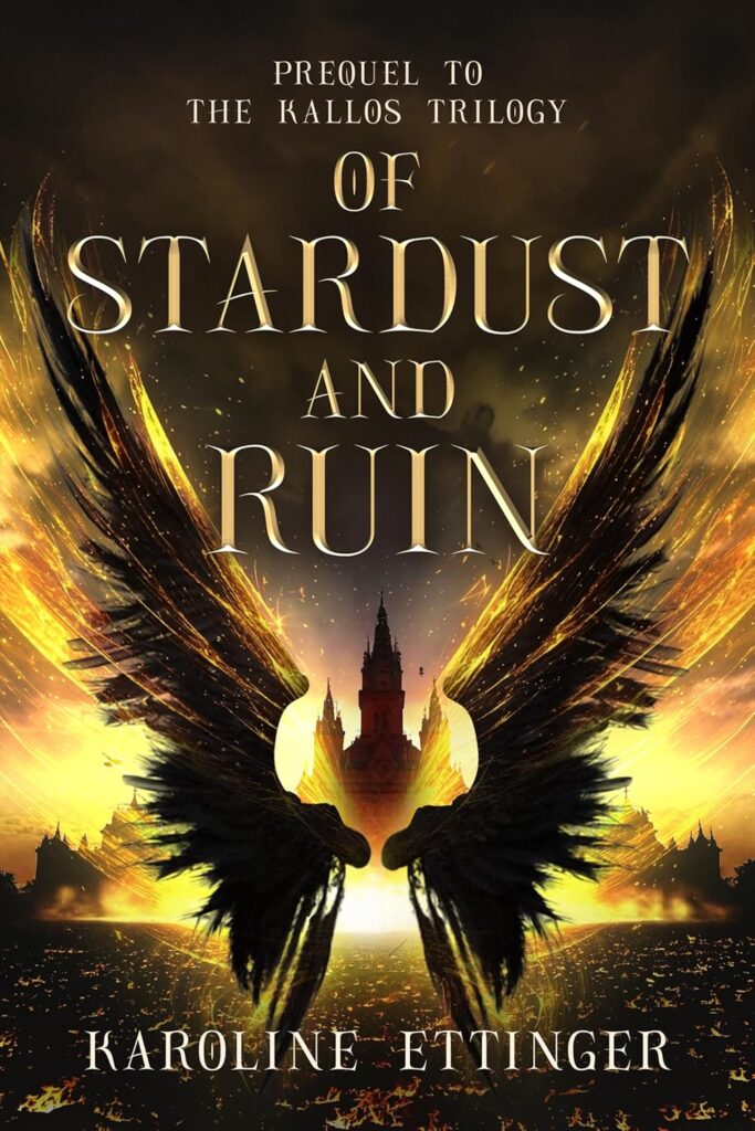 Of Stardust and Ruin
