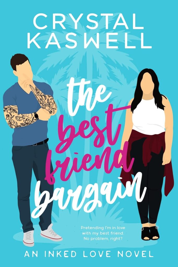 The Best Friend Bargain