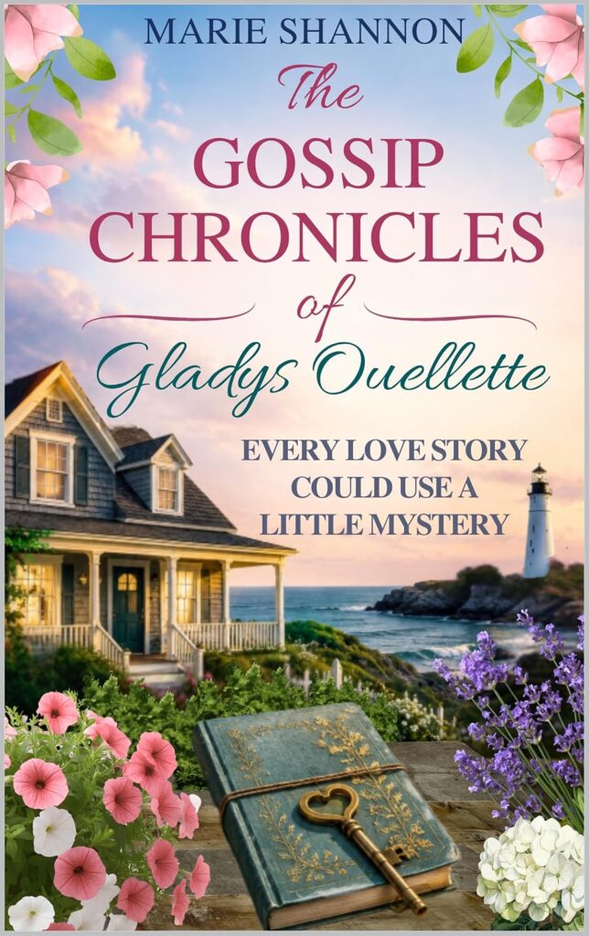 The Gossip Chronicles of Gladys Ouellette