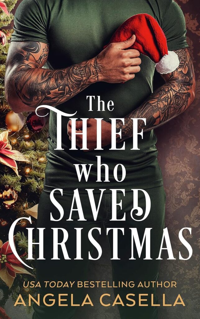 The Thief Who Saved Christmas