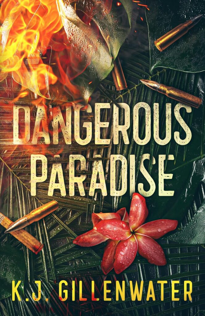 Dangerous Paradise