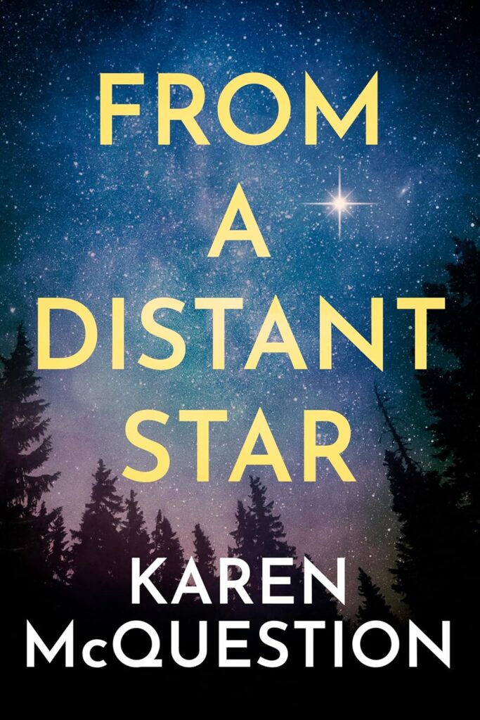 From a Distant Star