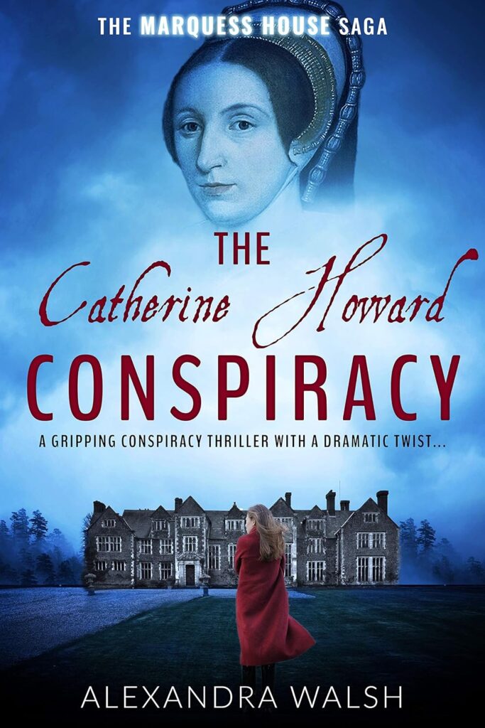 The Catherine Howard Conspiracy