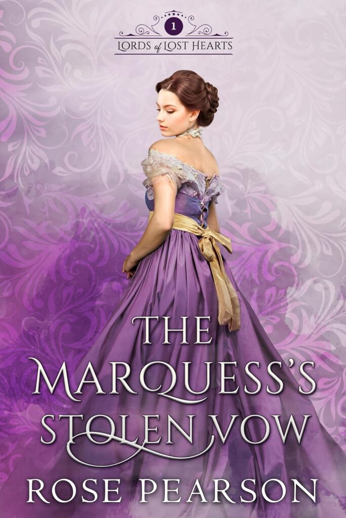 The Marquess’s Stolen Vow