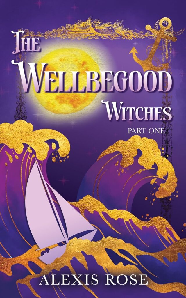 The Wellbegood Witches (Part 1)