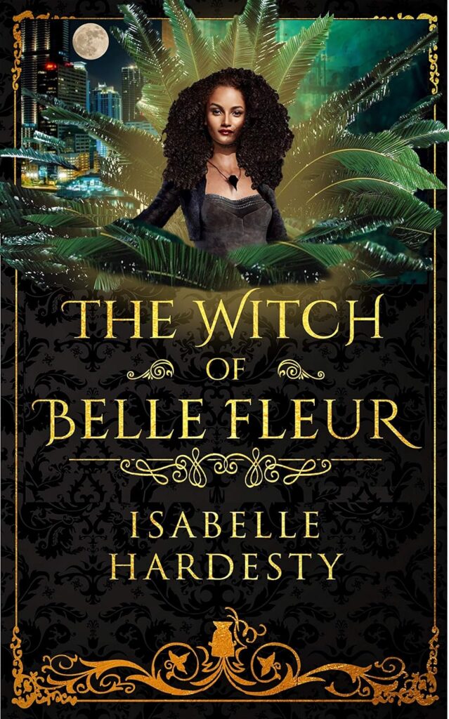 The Witch of Belle Fleur