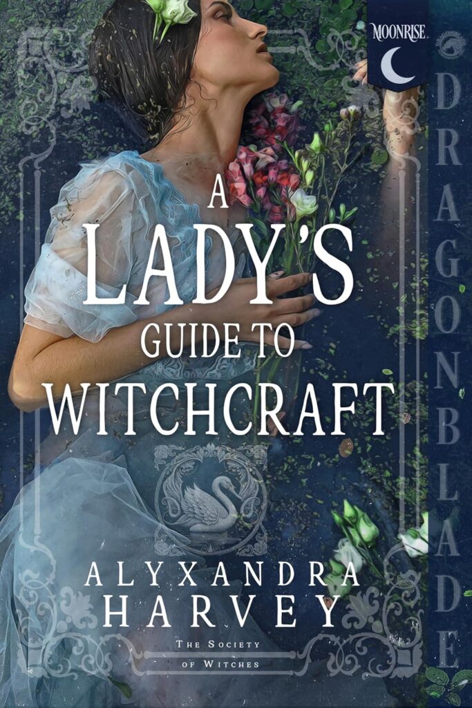 A Lady’s Guide to Witchcraft