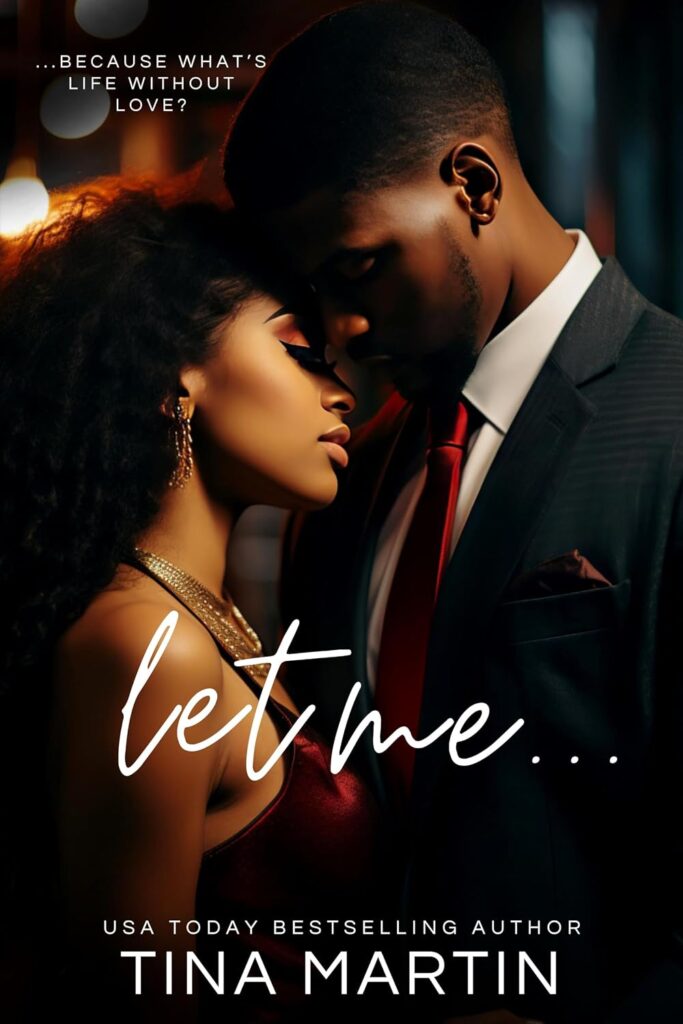Let Me…