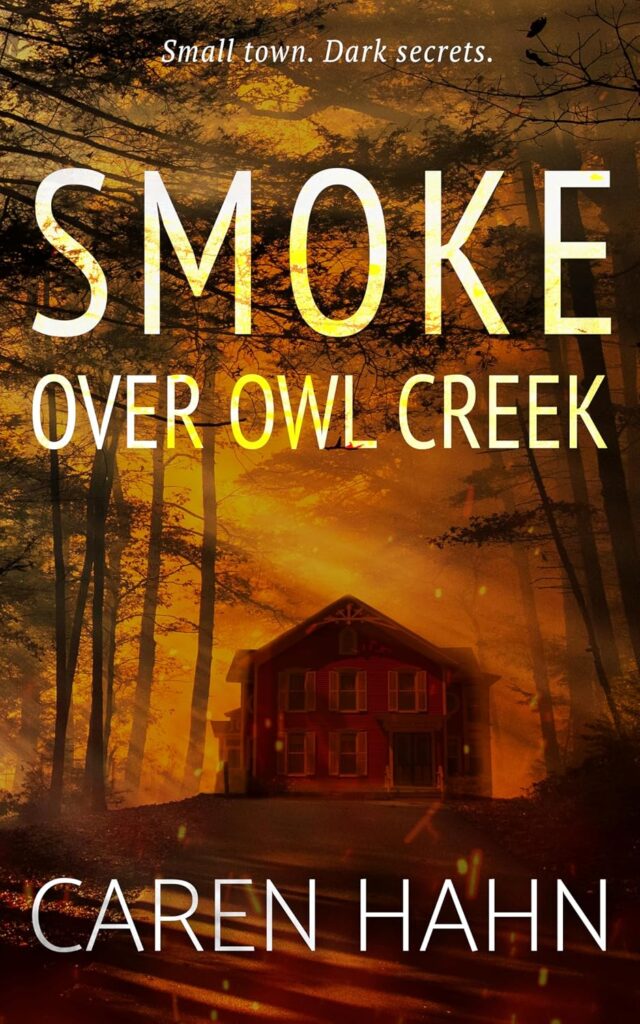Smoke over Owl Creek
