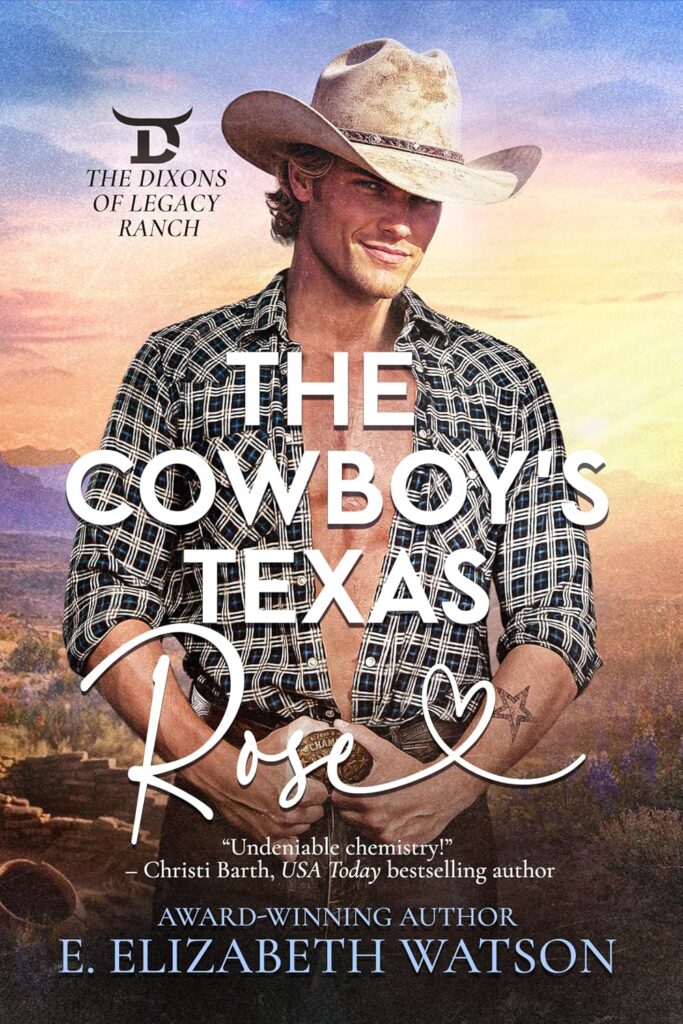 The Cowboy’s Texas Rose