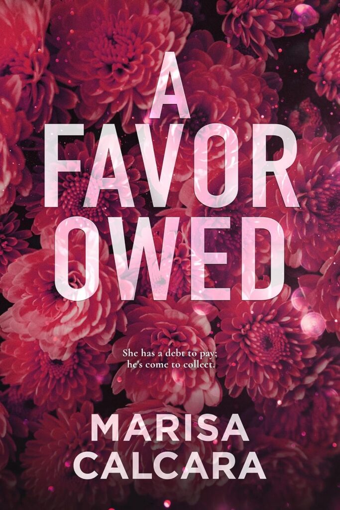 A Favor Owed