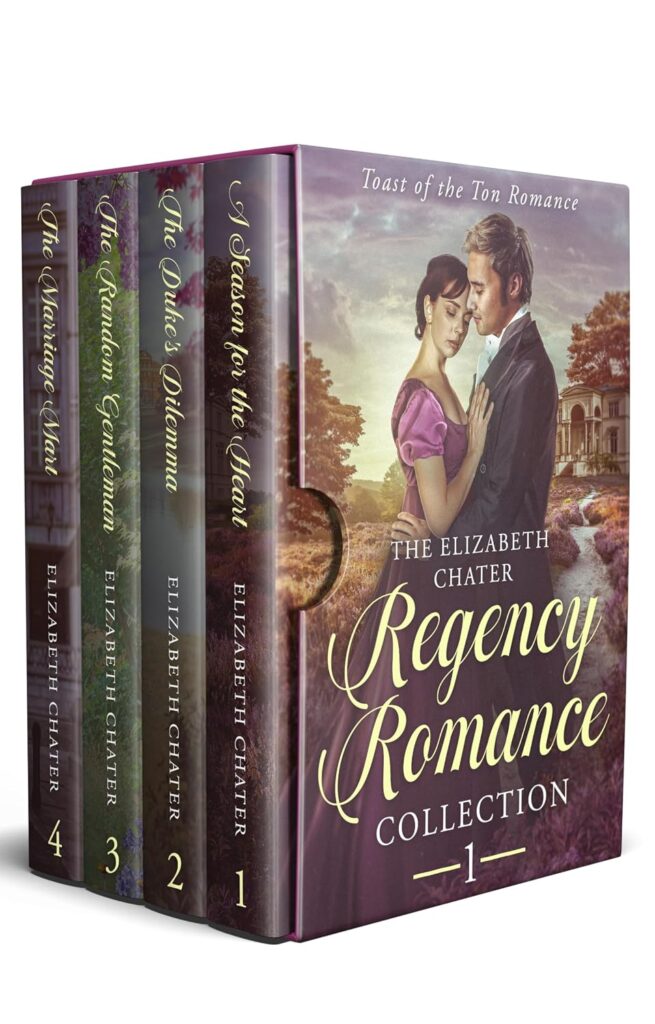 The Elizabeth Chater Regency Romance (Collection 1)
