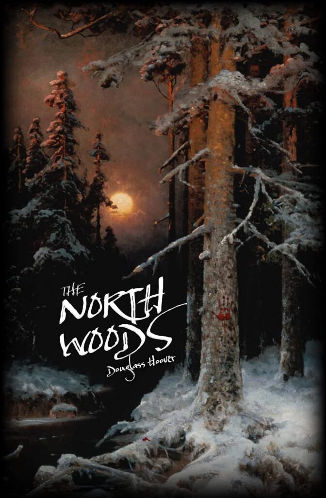 The North Woods