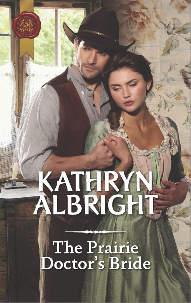 The Prairie Doctor’s Bride